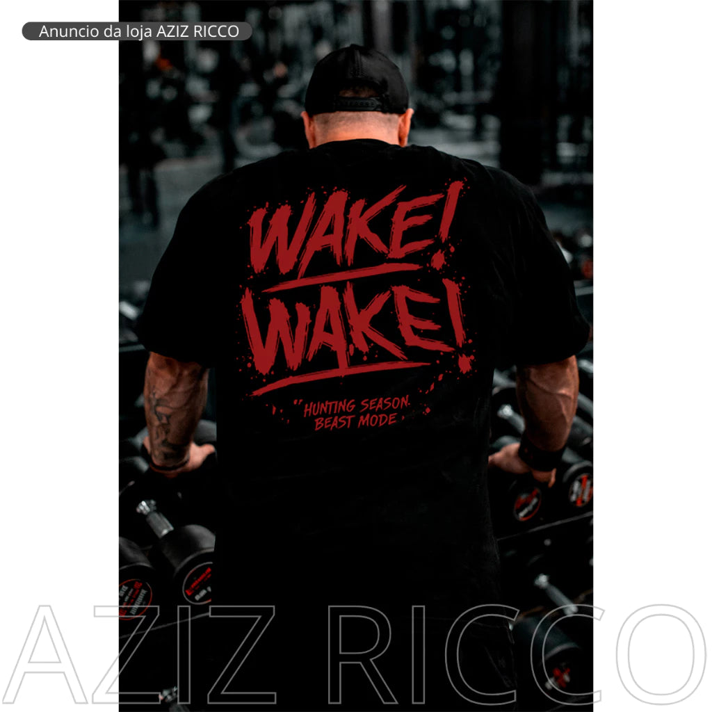 Camiseta Oversized WAKE WAKE Treino 100% Algodão Streetwear